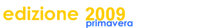 edizione 2009 - primavera